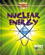 Tapa de Nuclear Energy (Discovery Channel School Science)