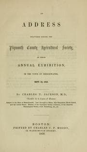 Tapa de An address delivered before the Plymouth County Agricultural Society at their annual exhibition in the town of Bridgewater, Sept. 25, 1850