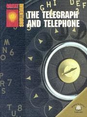 Tapa de The Telegraph and Telephone (Great Inventions (World Almanac Library))