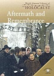Tapa de Aftermath And Remembrance (World Almanac Library of the Holocaust)