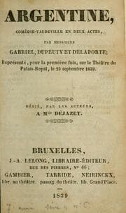 Tapa de Argentine, comédie-vaudeville en deux actes