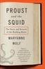 Tapa de Proust and the squid : the story and science of the reading brain