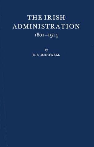 Tapa de The Irish administration, 1801-1914