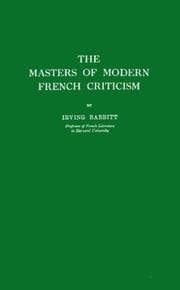 Tapa de The masters of modern French criticism