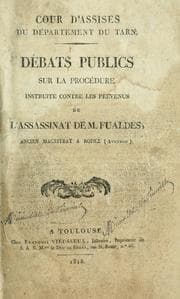 Tapa de Débats publics sur la procédure instruite contre les prevenus de l'assassinat de M. Fualdès, ancien magistrat a Rodez (Aveyron).