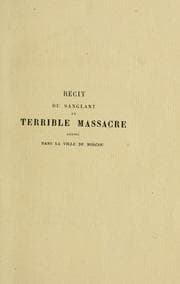 Tapa de Récit du sanglant et terrible massacre arrivé dans la ville de Moscou, ainsi que de la fin effrayante et tragique du dernier duc Démétrius 1606
