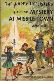 Tapa de The happy Hollisters and the mystery at Missile Town
