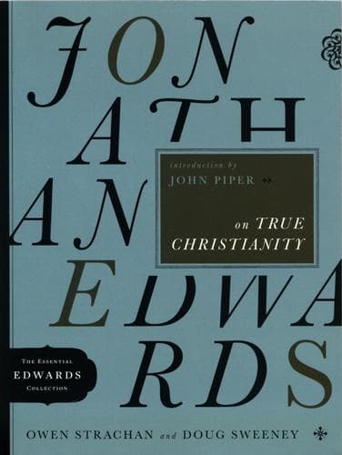 Tapa de Jonathan Edwards on true Christianity