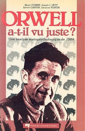 Tapa de Orwell a-t-il vu juste?