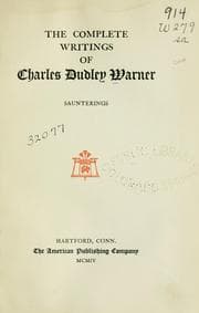 Tapa de The Complete writings of Charles Dudley Warner ; edited by Thomas R. Lounsbury