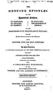Tapa de The Genuine Epistles of the Apostolical Fathers: St. Barnabas, St. Ignatius, St. Clement, St ...