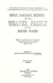 Tapa de Early marriage records of the Weaver family in the United States