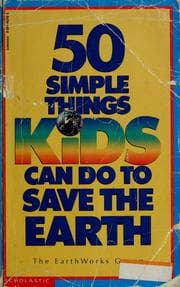 Tapa de 50 simple things kids can do to save the earth