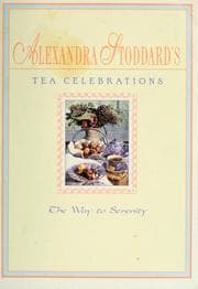 Tapa de Alexandra Stoddard's tea celebrations