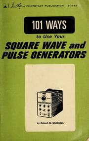 Tapa de 101 ways to use your square-wave and pulse generators
