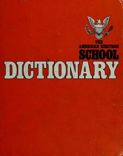 Tapa de The American heritage school dictionary.