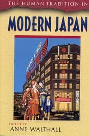Tapa de The Human Tradition in Modern Japan (The Human Tradition Around the World, No. 3)