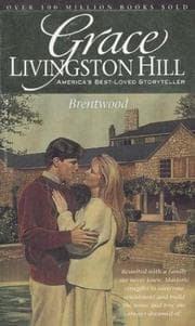 Tapa de Brentwood (Grace Livingston Hill #18)