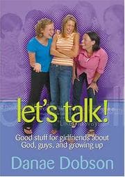 Tapa de Let's Talk! Good Stuff for Girlfriends About God, Guys, and Growing Up