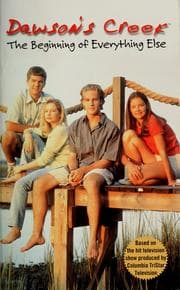 Tapa de The Beginning of Everything Else (Dawson's Creek #0.5)