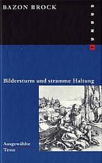 Tapa de Bildersturm und stramme Haltung