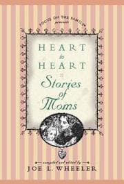 Tapa de Heart to heart stories for moms