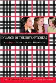 Tapa de Invasion of the Boy Snatchers (Clique, No. 4)