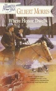Tapa de Where Honor Dwells (The Appomattox Saga #3)