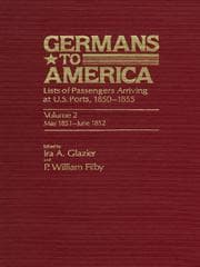 Tapa de Germans to America, Volume 2 May 24, 1851 - June 5, 1852