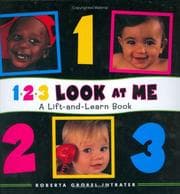 Tapa de 123 Look At Me! A Lift-and-Learn Book