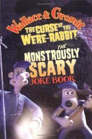 Tapa de Wallace & Gromit's Monstrously Scary Joke Book (Wallace and Gromit)