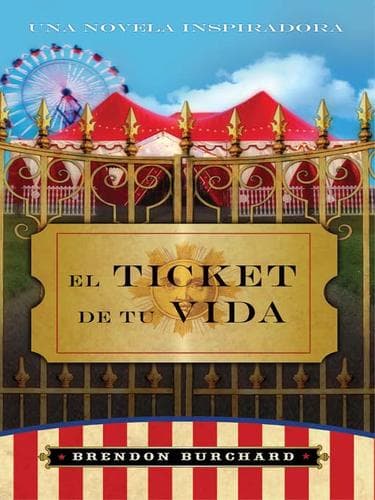 Tapa de El Ticket de Tu Vida