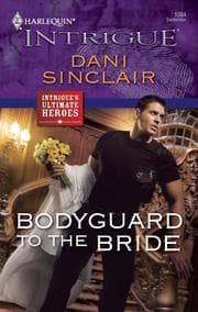 Tapa de Bodyguard to the bride