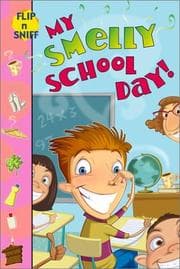 Tapa de My Smelly School Day