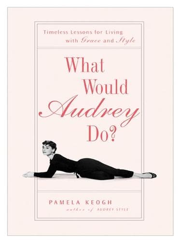 Tapa de What Would Audrey Do?