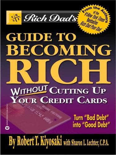 Tapa de Rich Dad's Advisors®: Guide to Becoming Rich . . . Without Cutting up Your Credit Cards