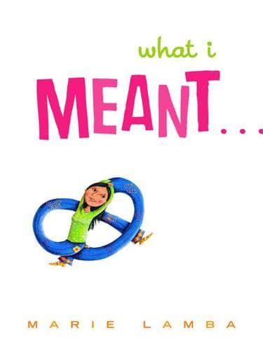 Tapa de What I Meant...