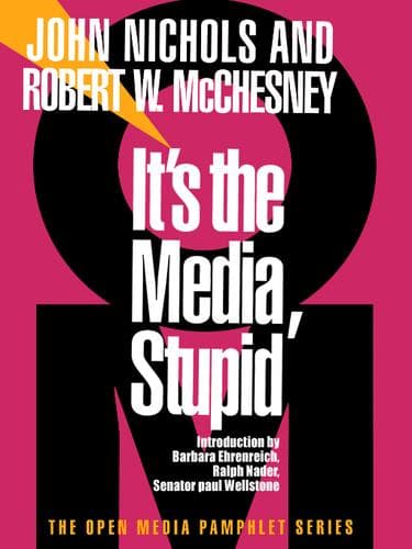 Tapa de It's the Media, Stupid