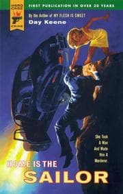 Tapa de Home Is The Sailor (Hard Case Crime)