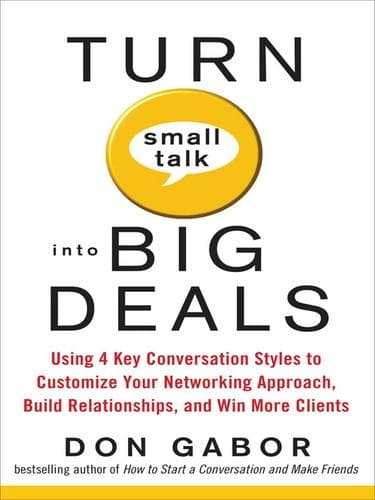 Tapa de Turn Small Talk into Big Deals