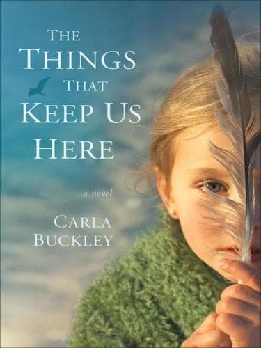 Tapa de The Things That Keep Us Here