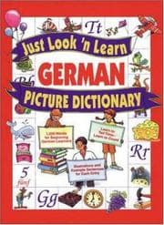 Tapa de Just Look'N Learn German Picture Dictionary (Just Look'n Learn Picture Dictionary Series)