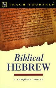 Tapa de Teach Yourself Biblical Hebrew Complete Course
