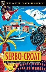 Tapa de Teach Yourself Serbo-Croat Complete Course