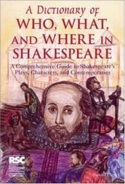 Tapa de A dictionary of who, what, and where in Shakespeare