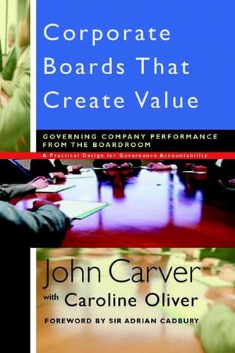Tapa de Corporate Boards That Create Value