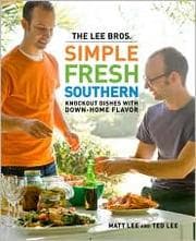 Tapa de The Lee Bros. Simple Fresh Southern