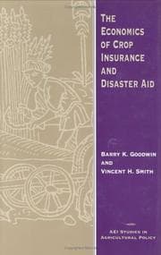 Tapa de The economics of crop insurance and disaster aid