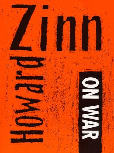 Tapa de Howard Zinn on War