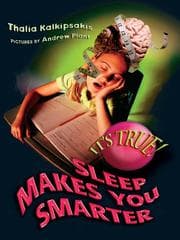 Tapa de It's True! Sleep Makes You Smarter